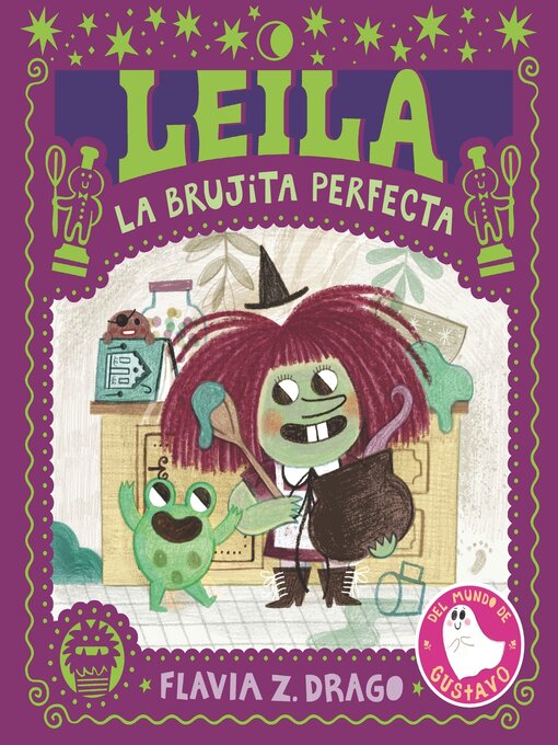 Title details for Leila, la brujita perfecta by Flavia Z. Drago - Available